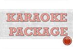 Karaoke Package